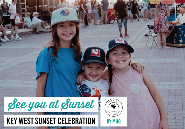 SEE YOU AT SUNSET - Key West Sunset Celebration