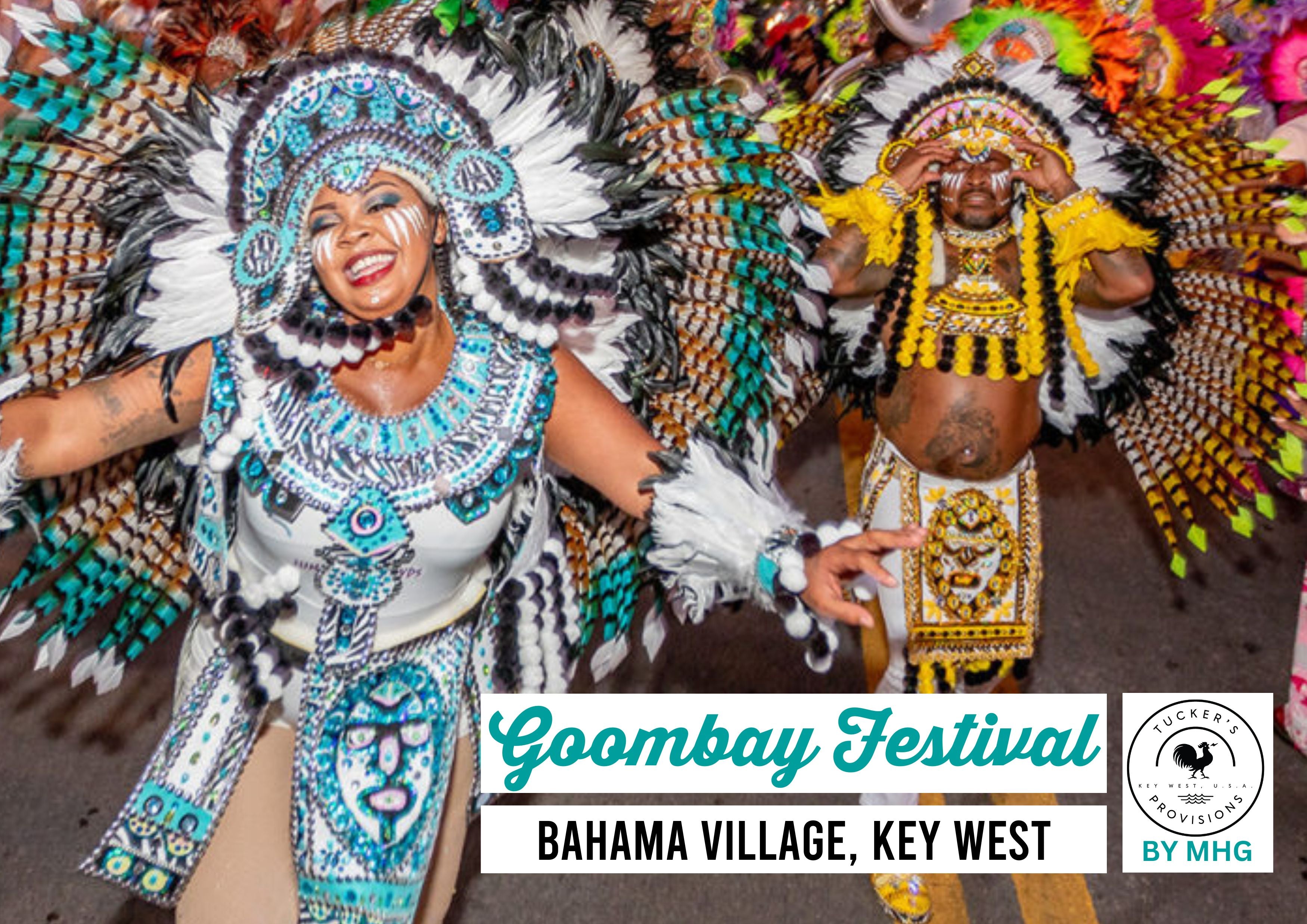 GOOMBAY FESTIVAL - Bahama Village, Key West